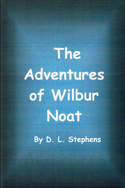 The Adventures of Wilbur Noat The Adventures of Wilbur Noat