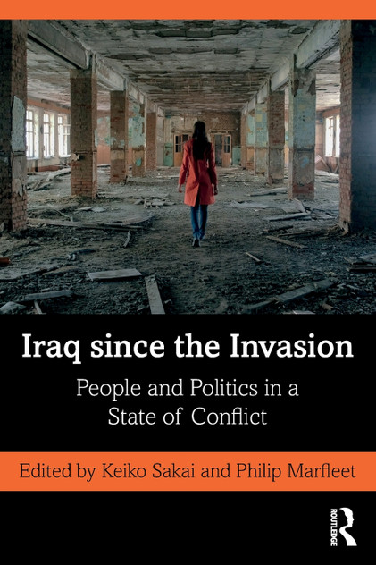 Iraq since the Invasion Iraq since the Invasion