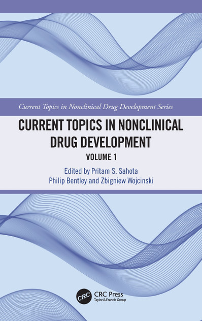 Current Topics in Nonclinical Drug Development Current Topics in Nonclinical Drug Development