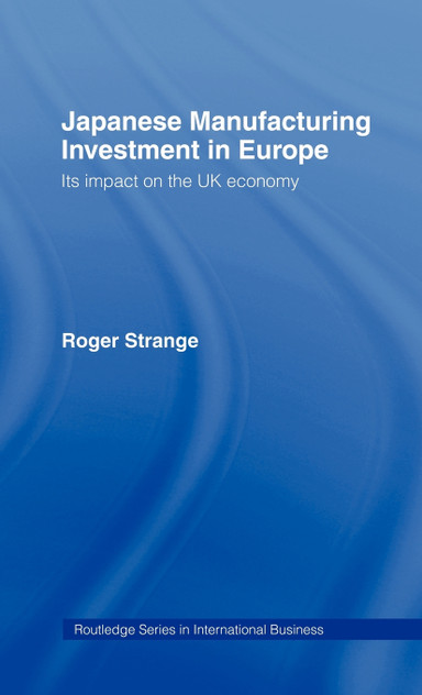Japanese Manufacturing Investment in Europe
