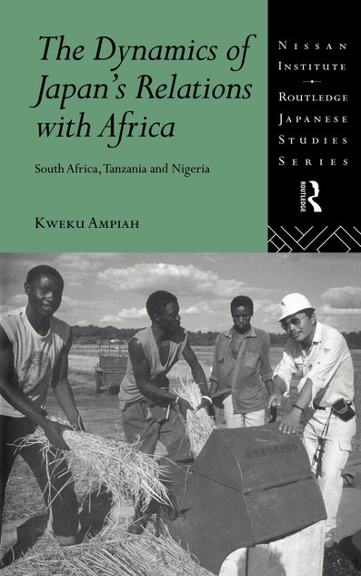The Dynamics of Japan's Relations with Africa