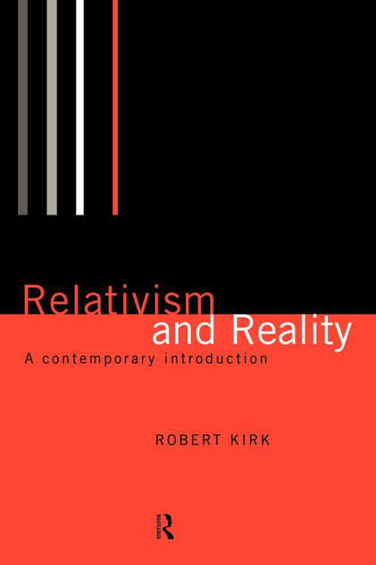 Relativism and Reality Relativism and Reality