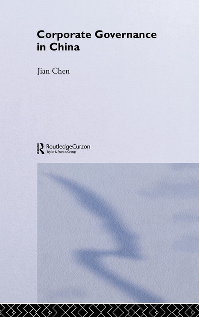 Corporate Governance in China Corporate Governance in China