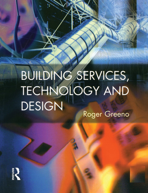 Building Services, Technology and Design Building Services, Technology and Design