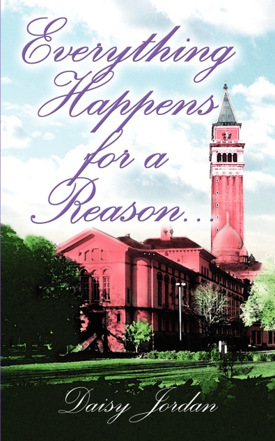 Everything Happens for a Reason... Everything Happens for a Reason...