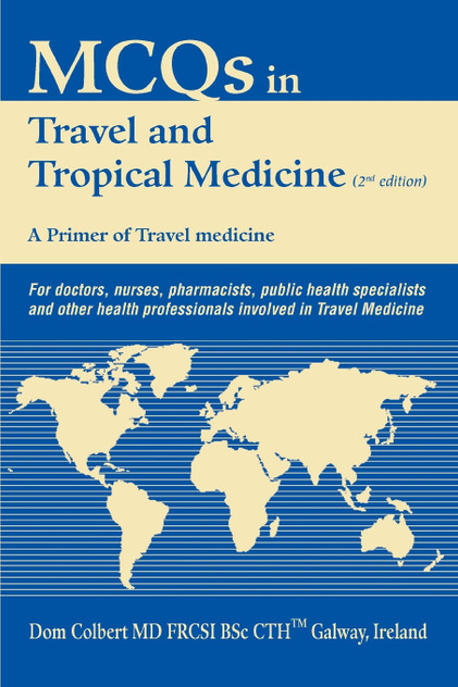 McQs in Travel and Tropical Medicine McQs in Travel and Tropical Medicine