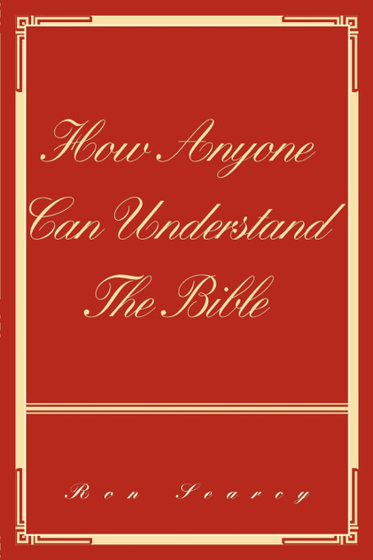 How Anyone Can Understand The Bible How Anyone Can Understand The Bible