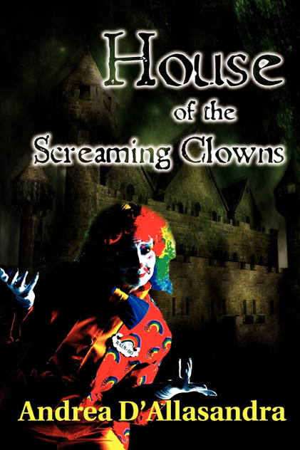 House of the Screaming Clowns House of the Screaming Clowns