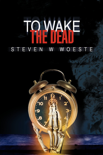 To Wake The Dead To Wake The Dead