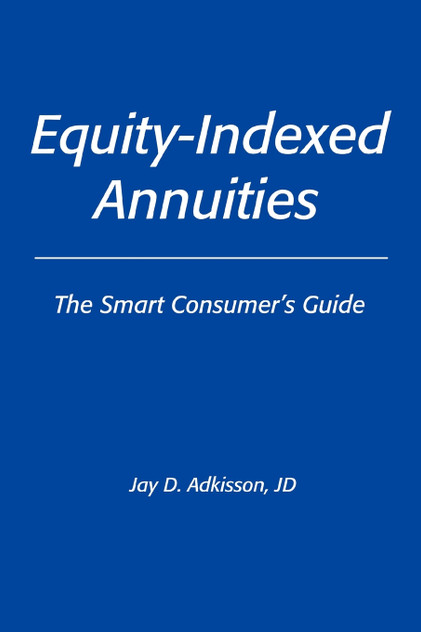 Equity-Indexed Annuities Equity-Indexed Annuities