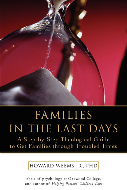 Families in the Last Days Families in the Last Days