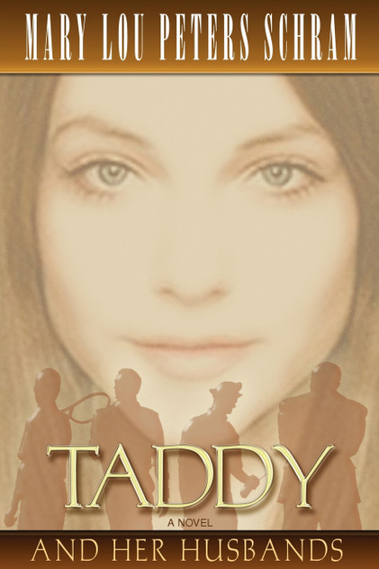 Taddy and Her Husbands Taddy and Her Husbands