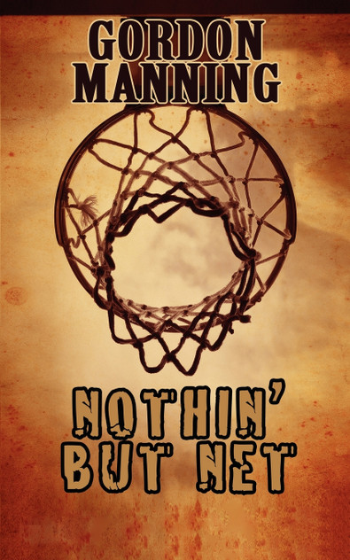 Nothin' But Net Nothin' But Net