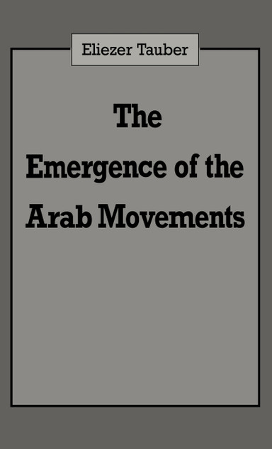 The Emergence of the Arab Movements