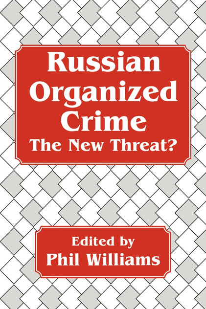 Russian Organized Crime Russian Organized Crime