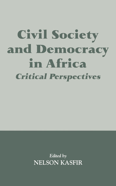 Civil Society and Democracy in Africa Civil Society and Democracy in Africa
