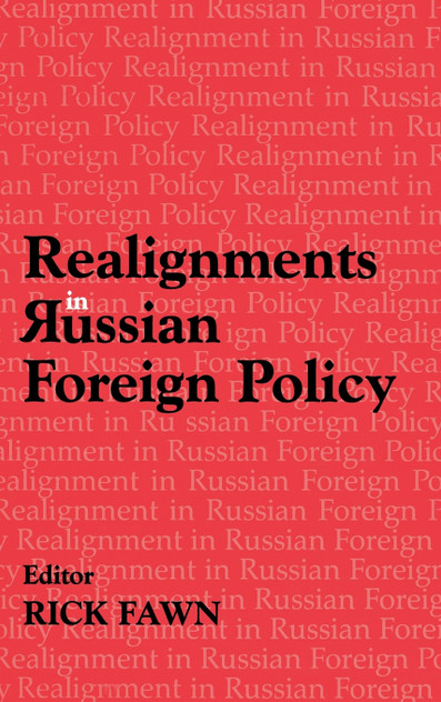 Realignments in Russian Foreign Policy