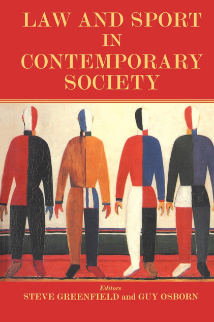 Law and Sport in Contemporary Society Law and Sport in Contemporary Society