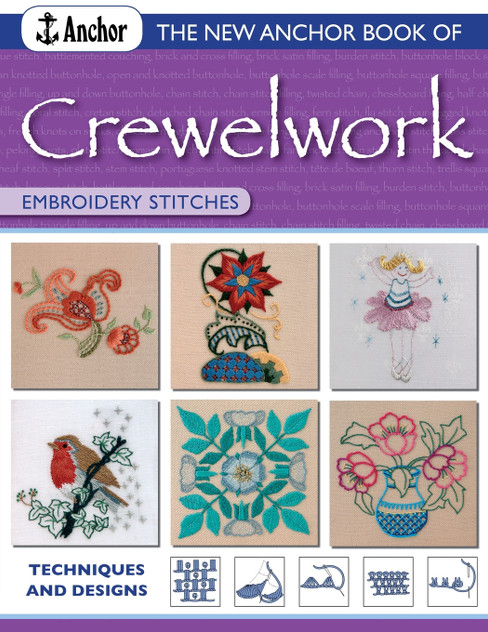 The New Anchor Book of Crewelwork Embroidery Stitches The New Anchor Book of Crewelwork Embroidery Stitches