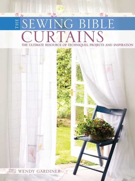 The Sewing Bible - Curtains The Sewing Bible - Curtains