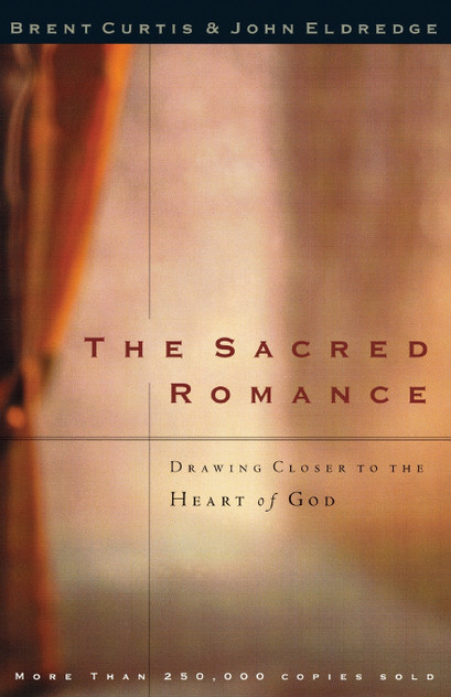 The Sacred Romance The Sacred Romance