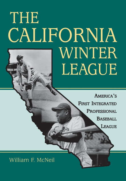 The California Winter League The California Winter League