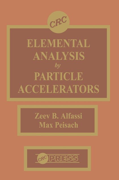 Elemental Analysis by Particle Accelerators Elemental Analysis by Particle Accelerators