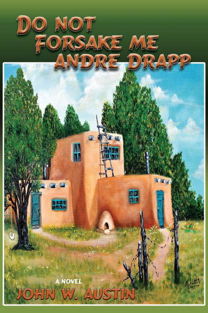 Do Not Forsake Me Andre Drapp