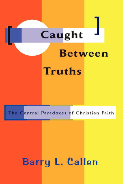 Caught Between Truths Caught Between Truths