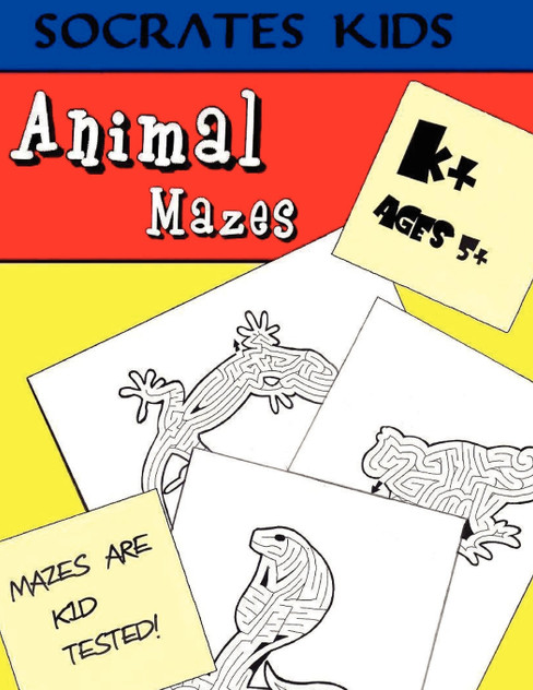 Animal Mazes (Socrates Kids Workbook Series) Animal Mazes (Socrates Kids Workbook Series)