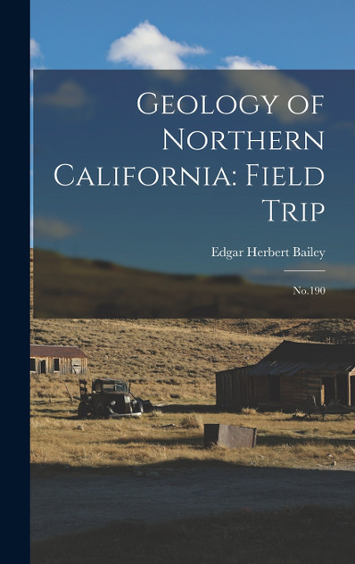 Geology of Northern California Geology of Northern California
