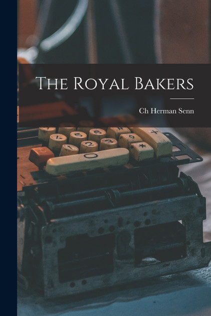 The Royal Bakers The Royal Bakers
