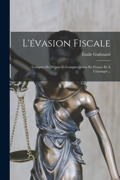 L'évasion Fiscale