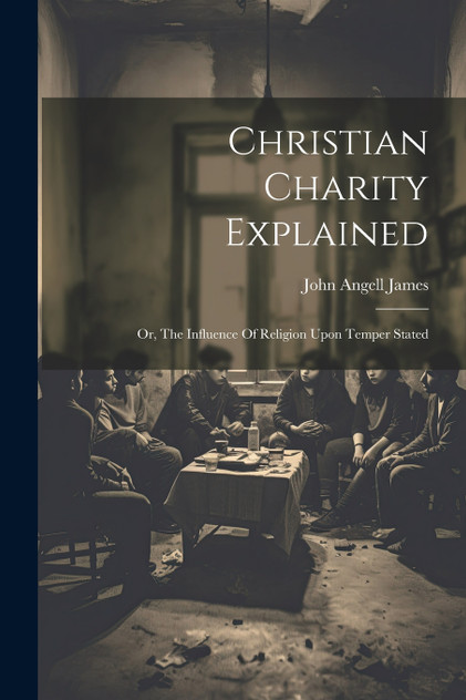 Christian Charity Explained Christian Charity Explained