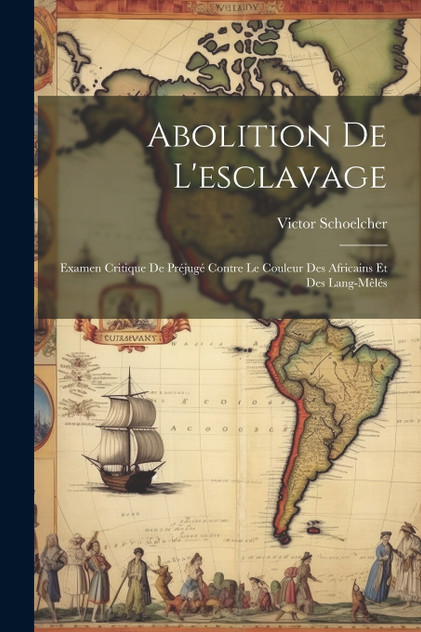 Abolition De L'esclavage