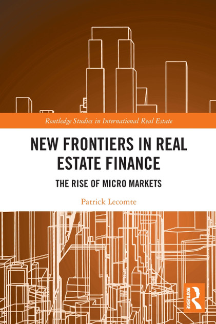 New Frontiers in Real Estate Finance New Frontiers in Real Estate Finance