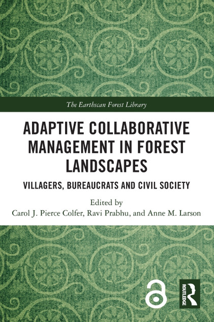 Adaptive Collaborative Management in Forest Landscapes