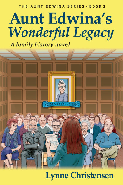 Aunt Edwina's Wonderful Legacy Aunt Edwina's Wonderful Legacy