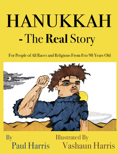 Hanukkah - The Real Story Hanukkah - The Real Story