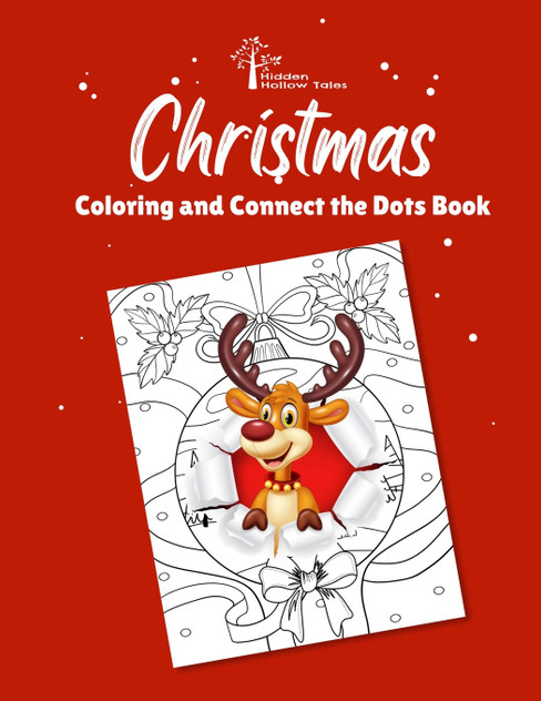 Hidden Hollow Tales Christmas Coloring and Connect the Dots Book Hidden Hollow Tales Christmas Coloring and Connect the Dots Book