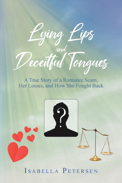 Lying Lips and Deceitful Tongues Lying Lips and Deceitful Tongues