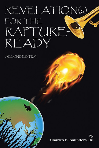 Revelation(s) for the Rapture-Ready Revelation(s) for the Rapture-Ready