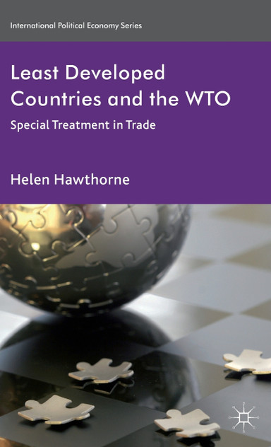 Least Developed Countries and the WTO Least Developed Countries and the WTO