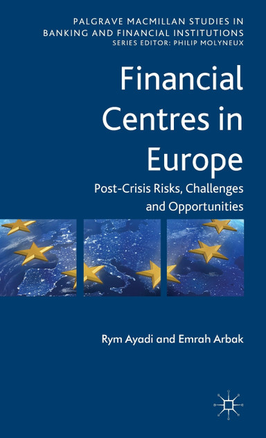 Financial Centres in Europe Financial Centres in Europe