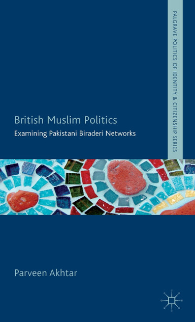 British Muslim Politics British Muslim Politics