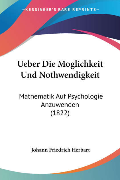 Ueber Die Moglichkeit Und Nothwendigkeit Ueber Die Moglichkeit Und Nothwendigkeit