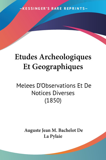 Etudes Archeologiques Et Geographiques Etudes Archeologiques Et Geographiques