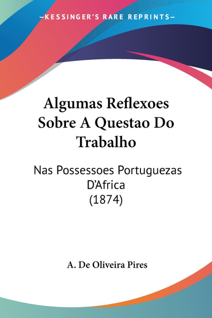Algumas Reflexoes Sobre A Questao Do Trabalho Algumas Reflexoes Sobre A Questao Do Trabalho
