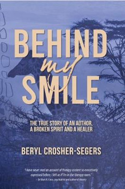 Behind My Smile Behind My Smile