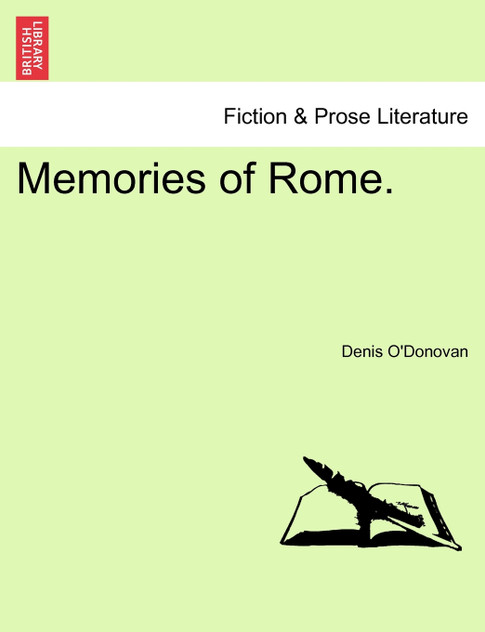 Memories of Rome. Memories of Rome.